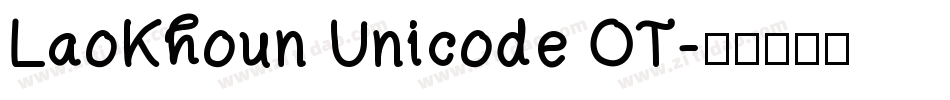 LaoKhoun Unicode OT字体转换